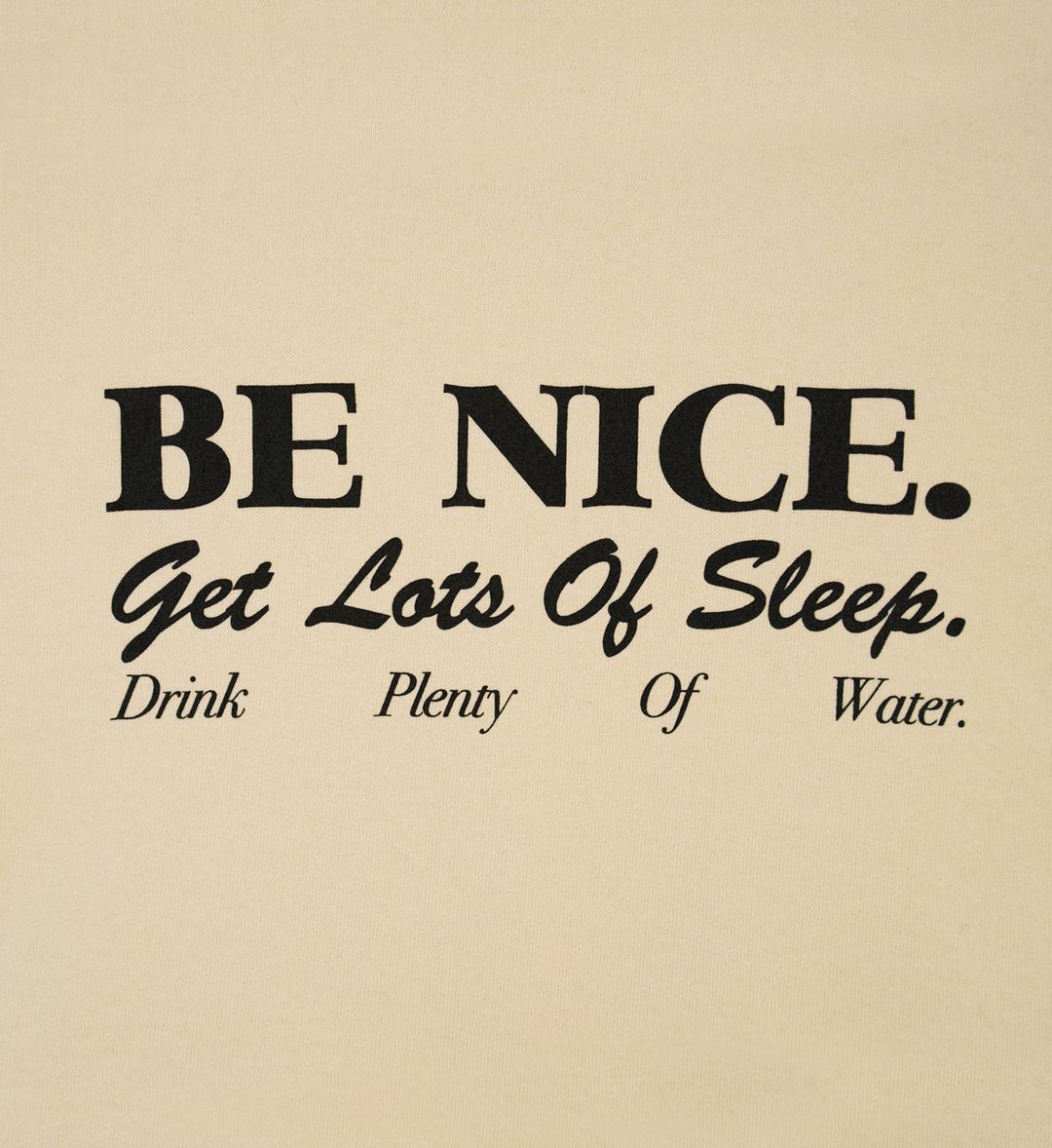 Be Nice Crewneck - Cream #3